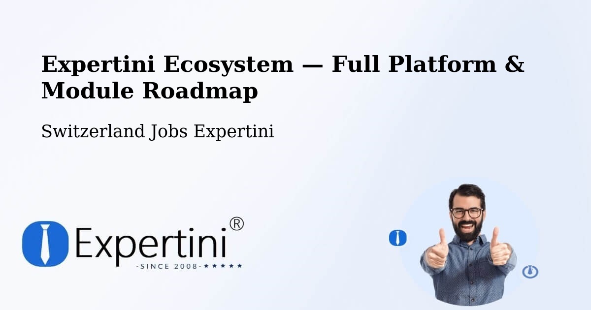 Expertini Ecosystem — Full Platform & Module Roadmap – Visp